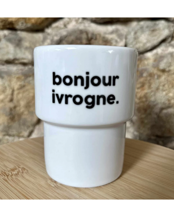 Gobelet / tasse / mug bonjour ivrogne