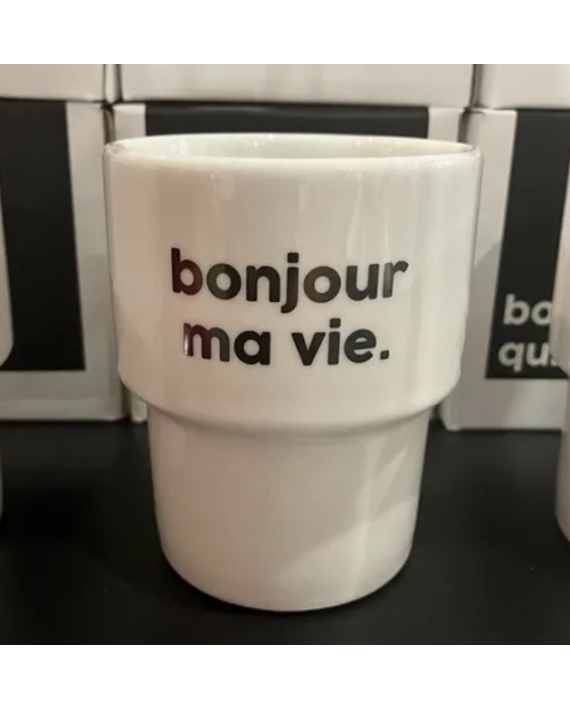 Gobelet / tasse / mug bonjour ma vie